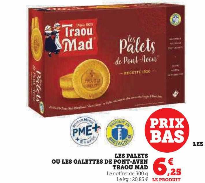 les palets ou les galettes de pont-aven traou mad