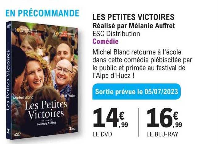 les petites victoires - réalisé par mélanie auffret - esc distribution - comédie