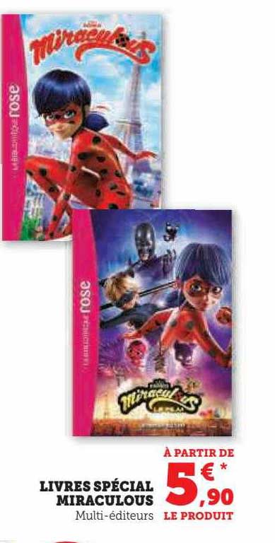 Livres Spécial Miraculous