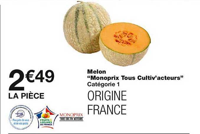 melon "monoprix tous cultiv'acteurs"