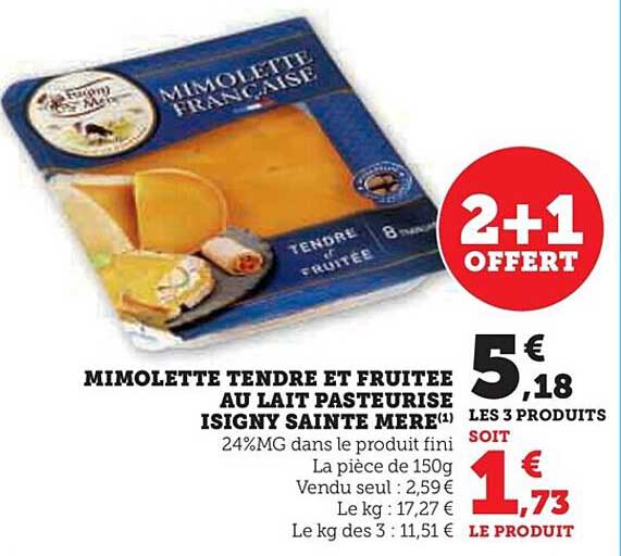 mimolette tendre et fruitée au lait pasteurise isigny sainte mere