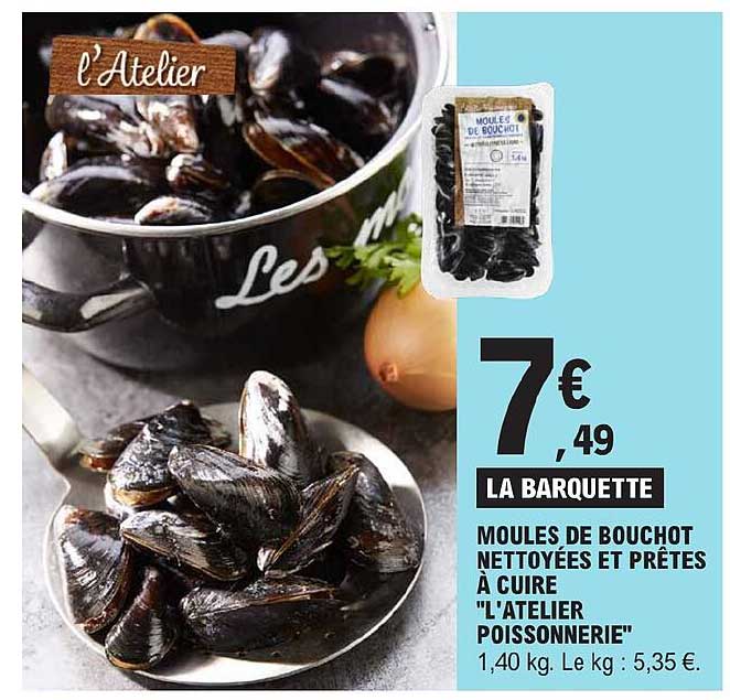 moules de bouchot nettoyées et prêtes à cuire "l'atelier poissonnerie"