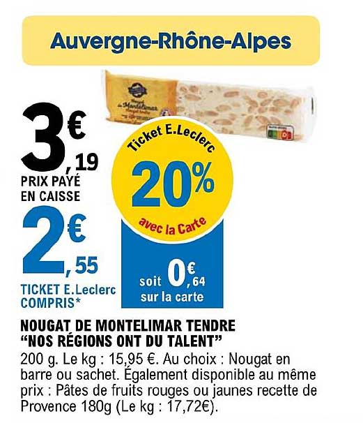 nougat de montelimar tendre "nos régions ont du talent"