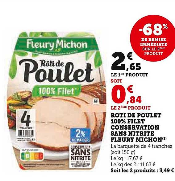 roti de poulet 100% filet conservation sans nitrite fleury michon -68% de remise immédiate sur le 2ème produit
