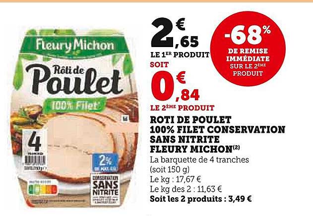 rôti de poulet 100% filet conservation sans nitrite fleury michon