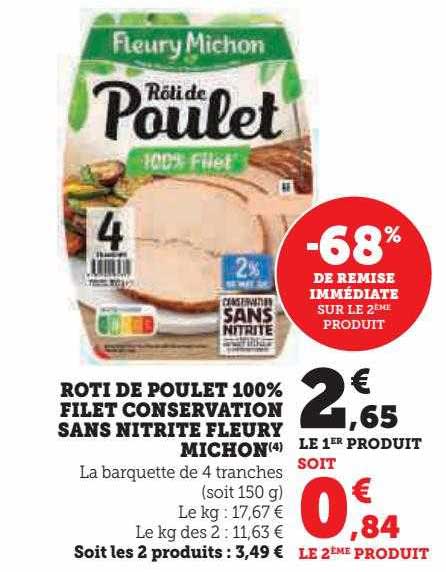 rôti de poulet 100% filet conservation sans nitrite fleury michon