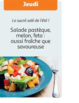 salade pastèque, melon, feta : aussi fraîche que savoureuse