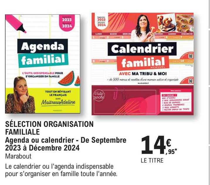 sélection organisation familiale - agenda ou calendrier - de septembre 2023 à décembre 2024 - marabout