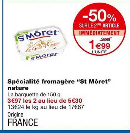 spécialité fromagère "st môret" nature