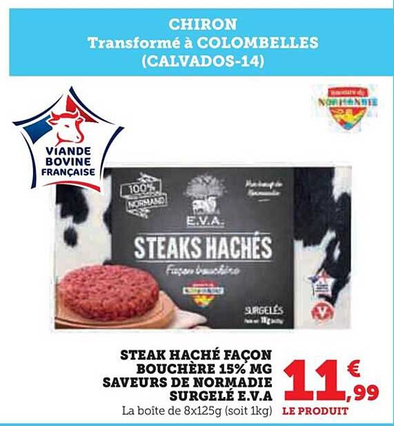 steak haché façon bouchère 15% mg saveurs de normandie surgelé e.v.a