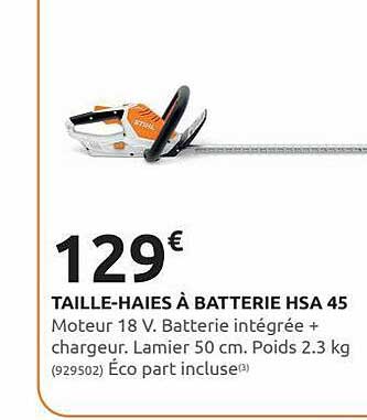 taille-haies à batterie hsa 45 stihl