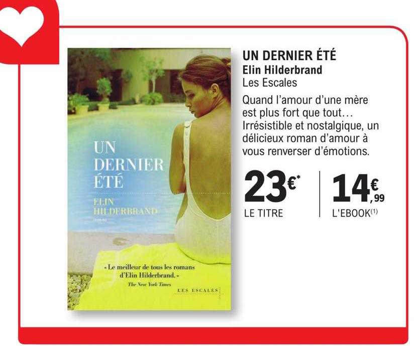 un dernier été -elin hilderbrand - les escales