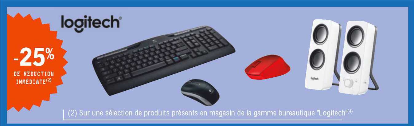 la gamme bureautique "logitech"