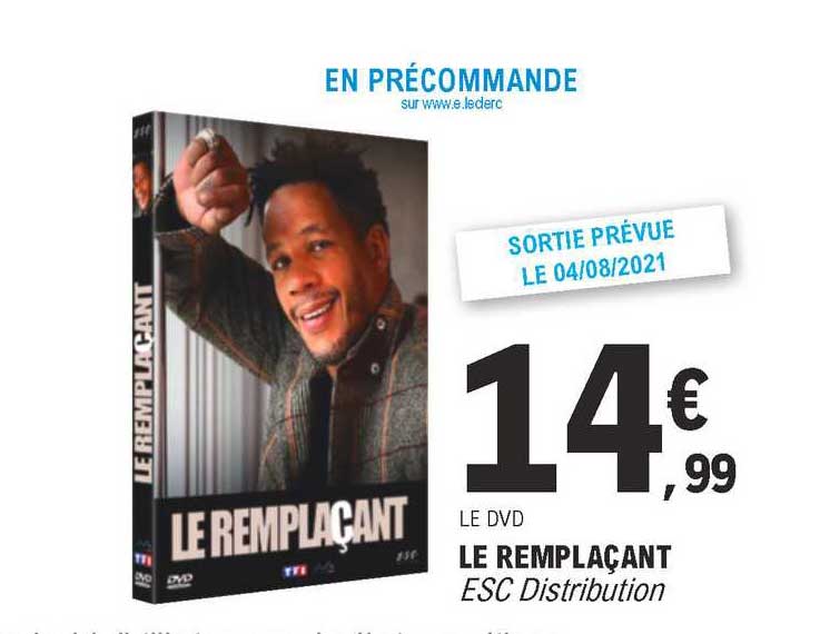 le dvd le remplaçant esc distribution