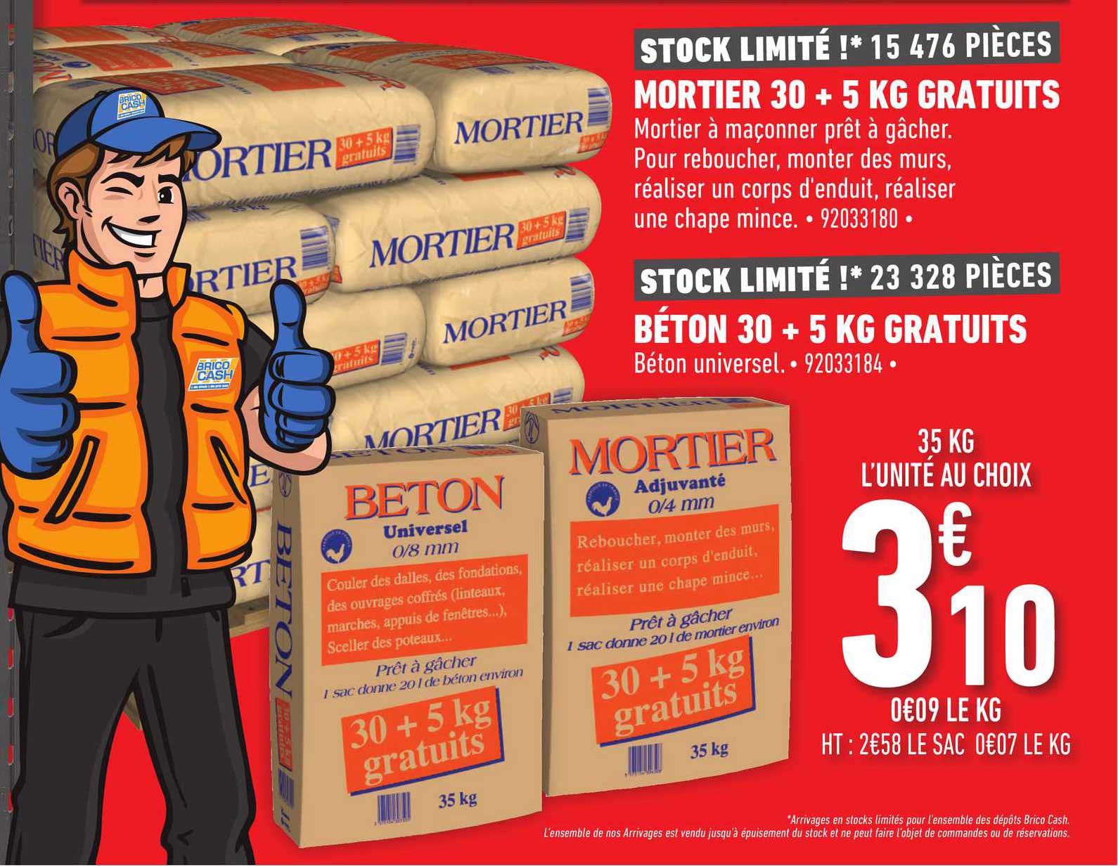 mortier 30 + 5 kg gratuits, béton 30 + 5 kg gratuits