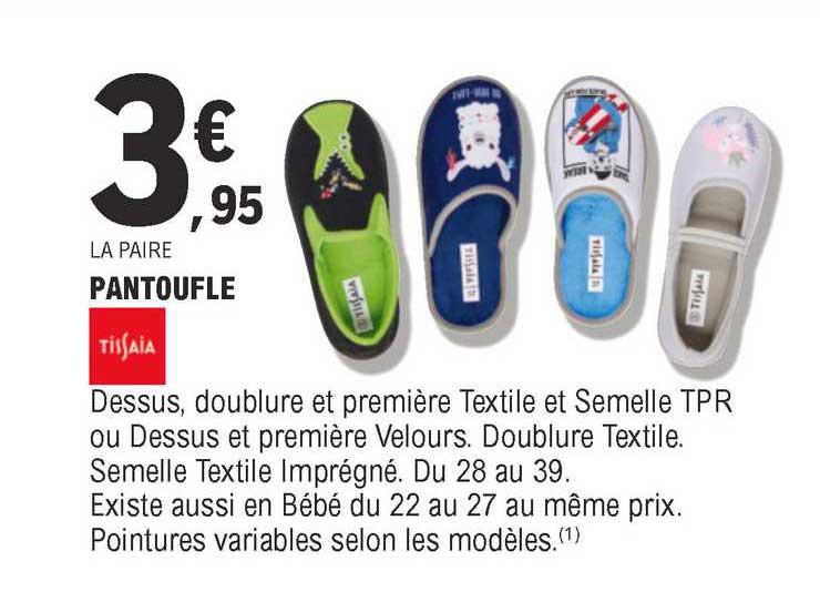 pantoufle tissaia