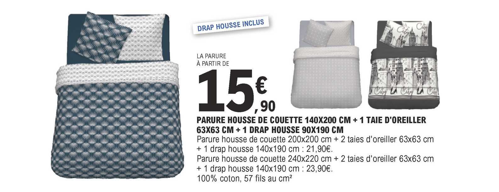 parure housse de couette 140 x 200 cm + 1 taie d'oreiller 63 x 63 cm + 1 drap housse 90 x 190 cm