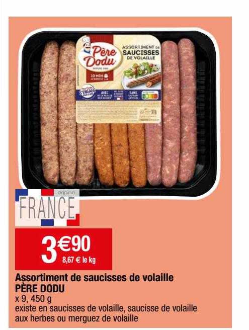 assortiment de saucisses de volaille père dodu