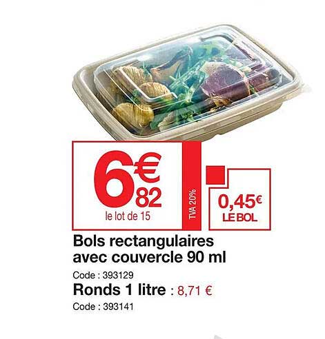 bols rectangulaires avec couvercle 90 ml, ronds 1 litre