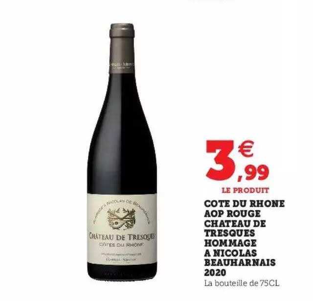 côte du rhône aop rouge château de tresques hommage à nicolas beauharnais 2020