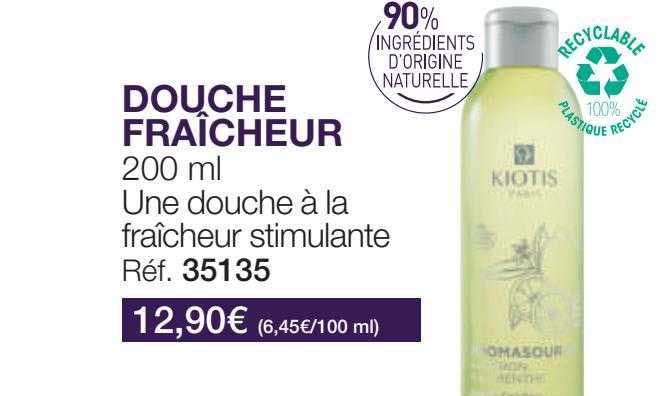 Douche Fraîcheur Kiotis