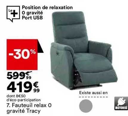 fauteuil relax o gravité tracy