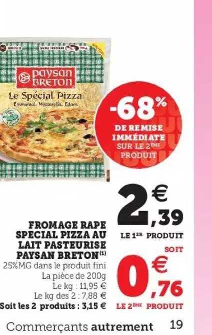 fromage râpé spécial pizza au lait pasteurisé paysan breton