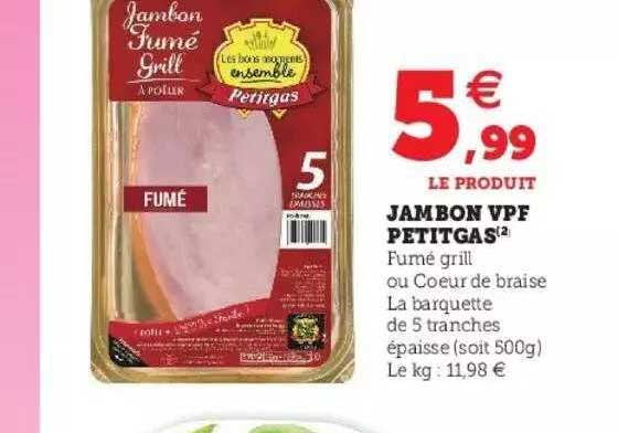 jambon vpf petigas