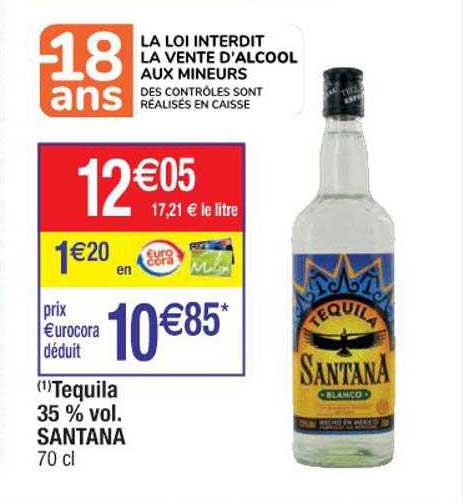 la loi interdit la vente d'alcool aux mineurs, tequila 35% vo. santana