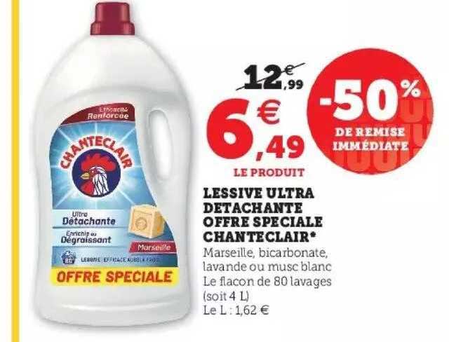 lessive ultra détachante offre spéciale chanteclair