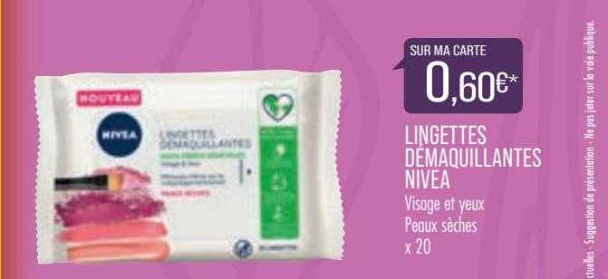 lingettes démaquillantes nivea visage et yeux peaux sèches