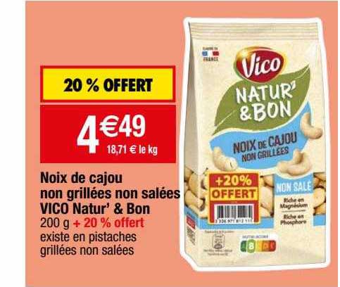 noix de cajou non grillées non salées vico natur'  bon