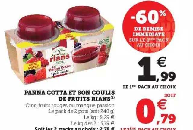 panna cotta et son coulis de fruits rians
