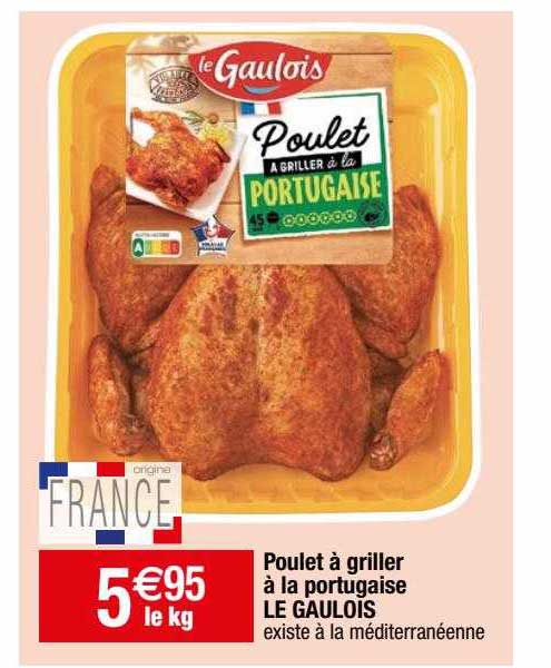 Poulet à Griller à La Portugaise Le Gaulois