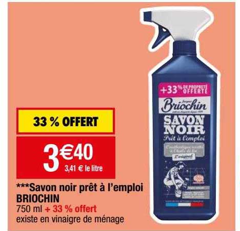 savon noir prêt à l'emploi briochin