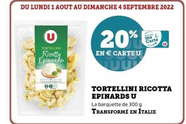 Tortellini Ricotta épinards U