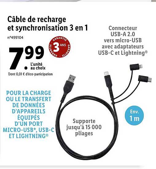 Câble De Recharge Et Synchronisationi 3 En 1