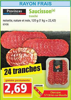 saucisson tranché provinces de france