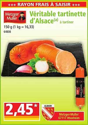véritable tartinette d'alsace à tartiner metzger muller