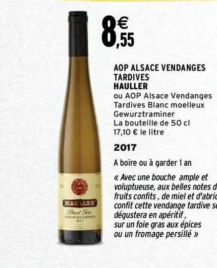 aop alsace vendanges tardives hauller 2017