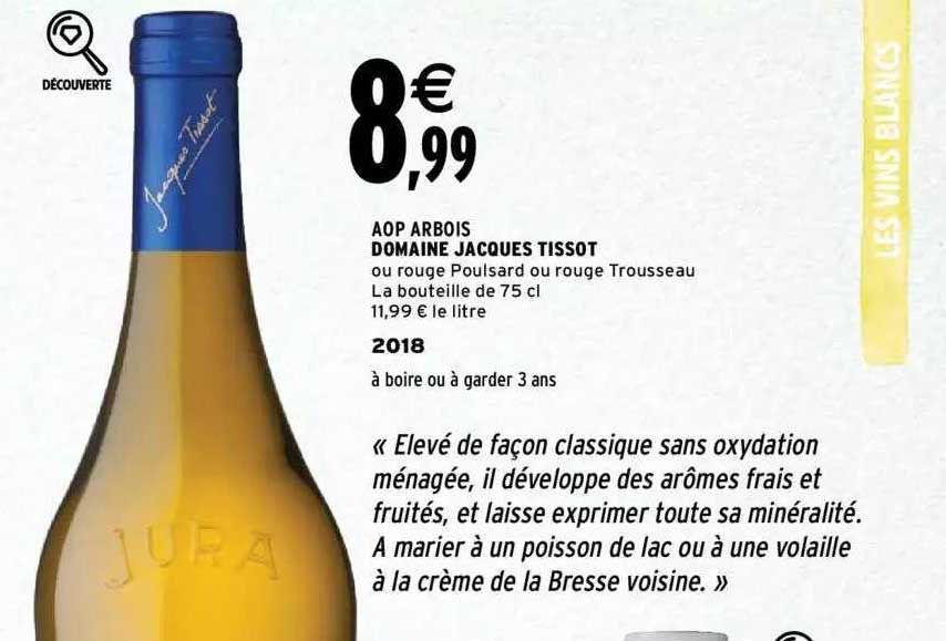 aop arbois domaine jacques tissot 2018