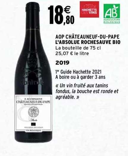 aop châteauneuf-du-pape l'absolue rochesauve bio 2019