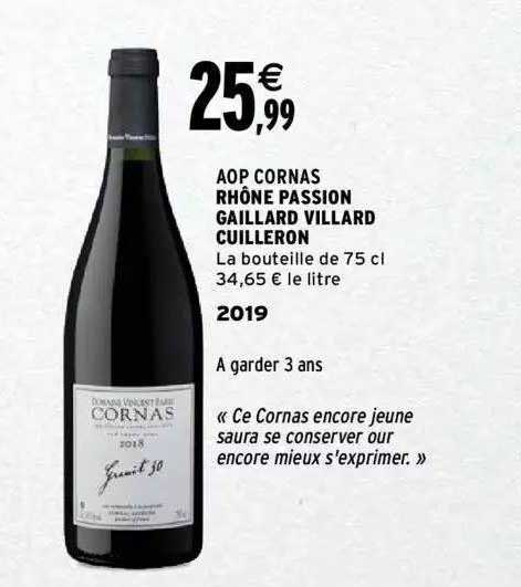 Aop Cornas Rhône Passion Gaillard Villard Cuilleron 2019