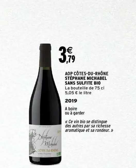 aop côtes-du-rhône stéphane michabel sans sulfite bio 2019