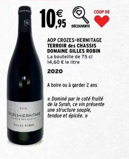 aop crozes-hermitage terroir des chassis domaine gilles robin