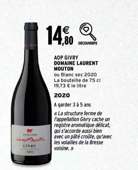 Aop Givry Domaine Laurent Mouton