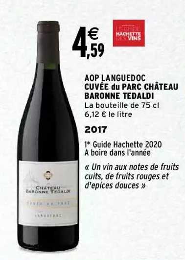 aop languedoc cuvée du parc château baronne tedaldi 2017