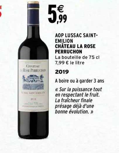 aop lussac saint-émilion château la rose perruchon 2019