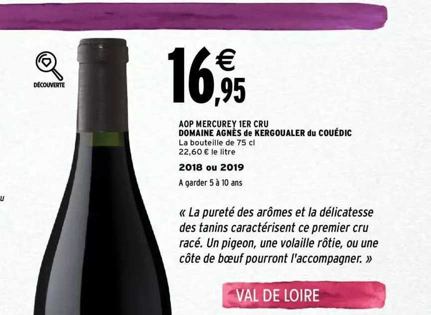 aop mercurey 1er cru domaine agnès de kergoualer du couédic 2018 ou 2019