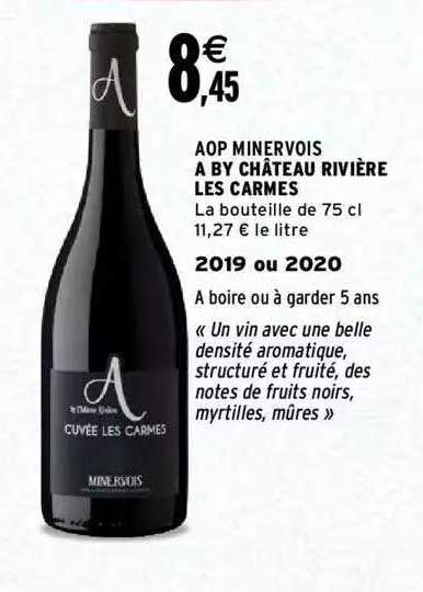 Aop Minervois A By Château Rivière Les Carmes 2019 Ou 2020